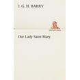 thumbnail image 1 of Our Lady Saint Mary (Paperback), 1 of 1