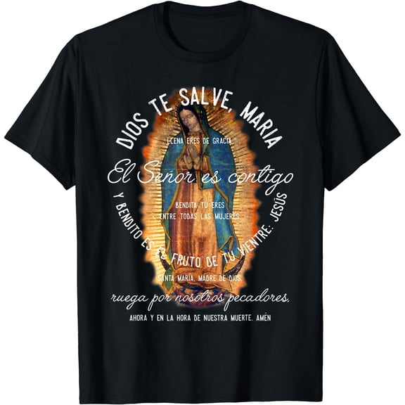 Our Lady of Guadalupe Catholic Ave Maria Spanish Hail Mary T-Shirt Black Small