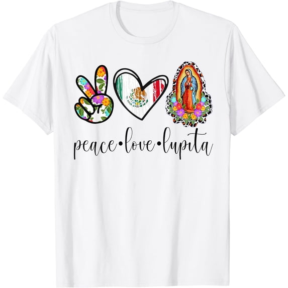 Our Lady of Guadalupe Catholic Virgin Mary Mexican Mom T-Shirt White X-Large