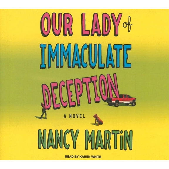 Our Lady of Immaculate Deception (Audiobook)