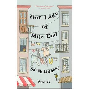 Pre-Owned Our Lady of Mile End, 9781772142143, 177214214X, Paperback,