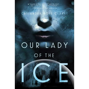 Our Lady of the Ice (Paperback)