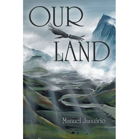 Our Land (Paperback) by Manuel Januário