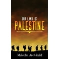thumbnail image 1 of Our Land of Palestine, (Hardcover), 1 of 1