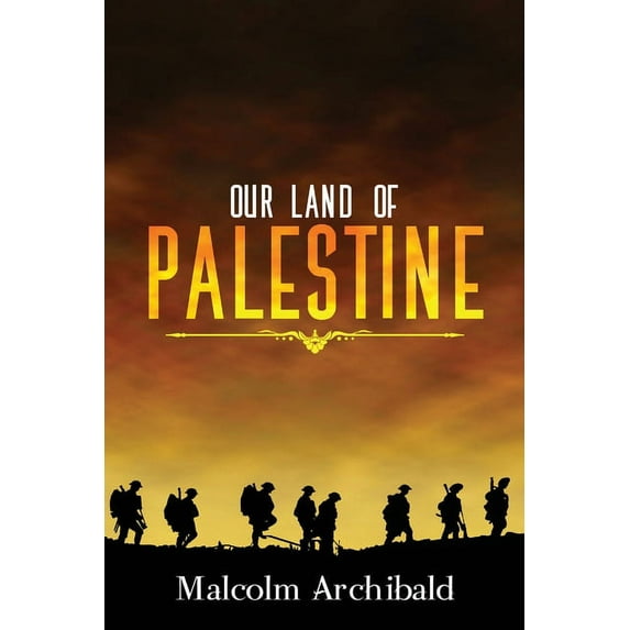 Our Land of Palestine, (Paperback)