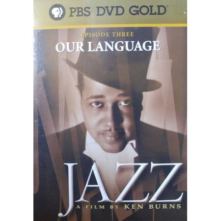 Ken Burns' Jazz, Episode 3: Our Language, 1924-1928 (DVD) directed by Ken Burns