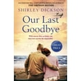 thumbnail image 1 of Our Last Goodbye (Paperback), 1 of 1