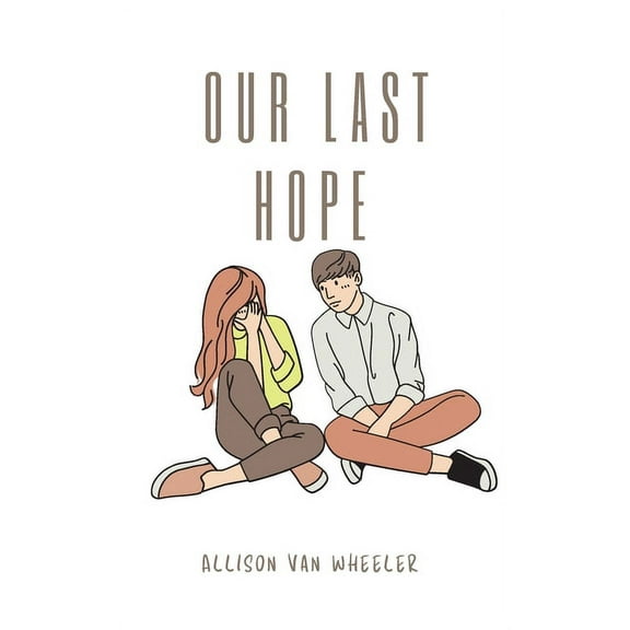 Our Last Hope, (Paperback)