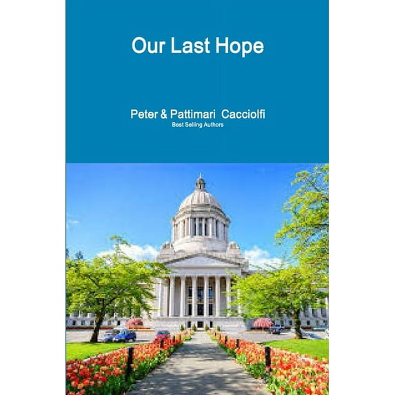 Our Last Hope, (Paperback)