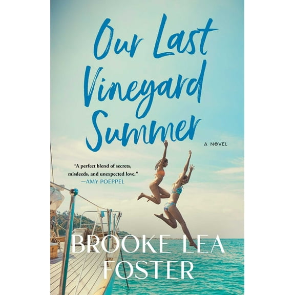 Our Last Vineyard Summer, (Hardcover)