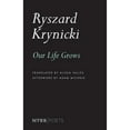 thumbnail image 1 of Pre-Owned Our Life Grows (Paperback) 168137160X 9781681371603, 1 of 1