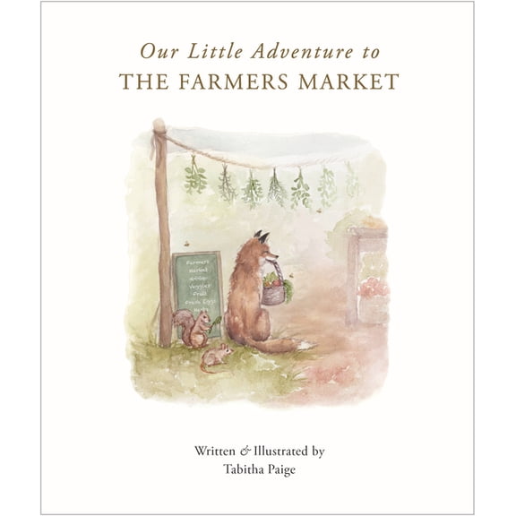 Pre-Owned Tabitha Paige Children's Book Our Little Adventure to the Farmers Market: A First Words Book Featuring Lessons on Sharing, Kindness, and Friendship, (Board Book)