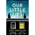 thumbnail image 1 of Pre-Owned Our Little Lies: An absolutely gripping psychological thriller with a brilliant twist (Paperback) 1786817500 9781786817501, 1 of 1