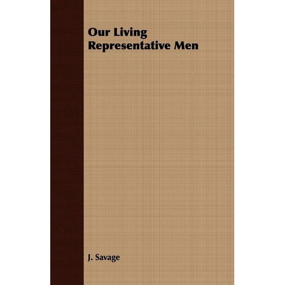 Our Living Representative Men (Paperback)