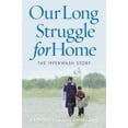 thumbnail image 1 of Our Long Struggle for Home : The Ipperwash Story (Paperback), 1 of 1
