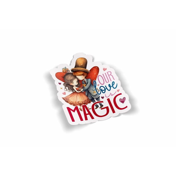 Our Love is Magic Waterproof Sticker