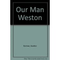 thumbnail image 1 of Pre-Owned Our Man Weston (Hardcover) 0590711237 9780590711234, 1 of 1