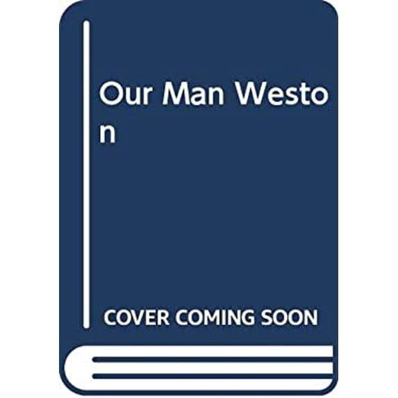 Pre-Owned Our Man Weston (Unknown) 0590427903 9780590427906