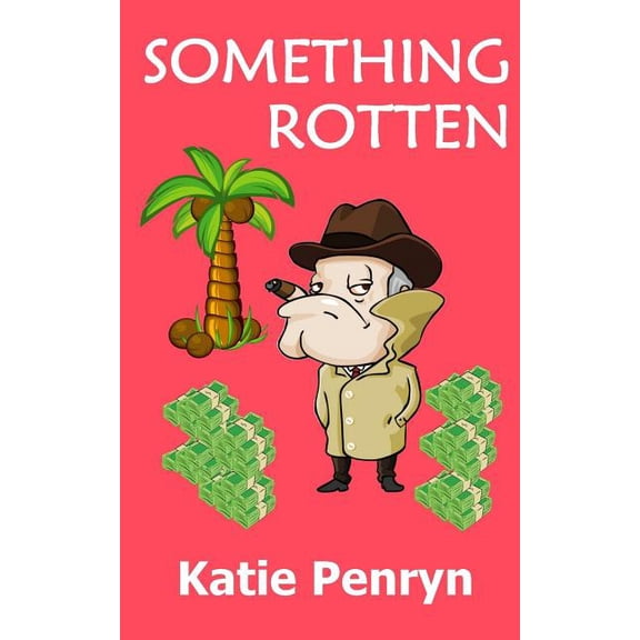 Something Rotten