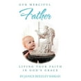 thumbnail image 1 of Our Merciful Father, 1 of 1