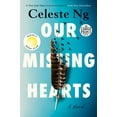 thumbnail image 1 of Our Missing Hearts : Reese's Book Club (A Novel) (Paperback), 1 of 1