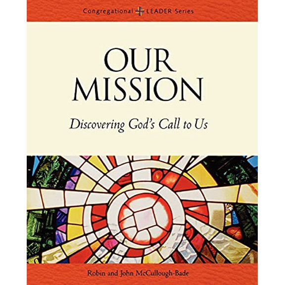 Pre-Owned Our Mission (Paperback) 0806644052 9780806644059