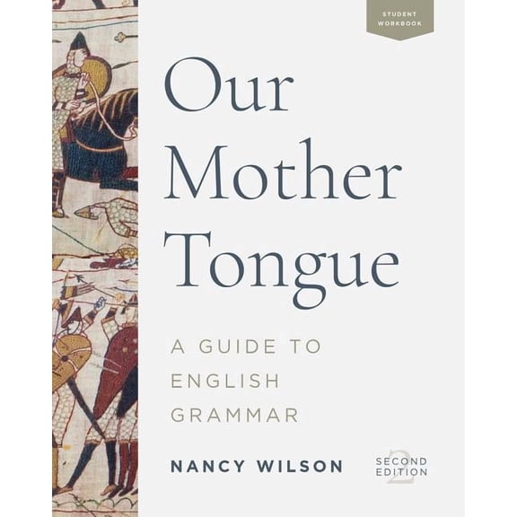 Our Mother Tongue: An Introductory Guide to English Grammar (Paperback)