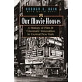 thumbnail image 1 of Pre-Owned Our Movie Houses: A History of Film and Cinematic Innovation in Central New York (Television and Popular Culture) Paperback, 1 of 1