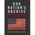 thumbnail image 1 of Pre-Owned Our Nation's Archive: The History of the United States in Documents Paperback, 1 of 1