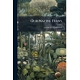 thumbnail image 1 of Our Native Ferns (Paperback), 1 of 1