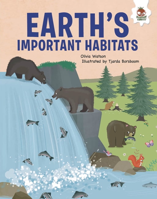 Our Natural World Earth's Important Habitats, (Hardcover)