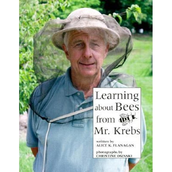Pre-Owned Learning about Bees from Mr. Krebs (Paperback) 9780516265391