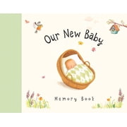 Our New Baby Memory Book, Hardcover