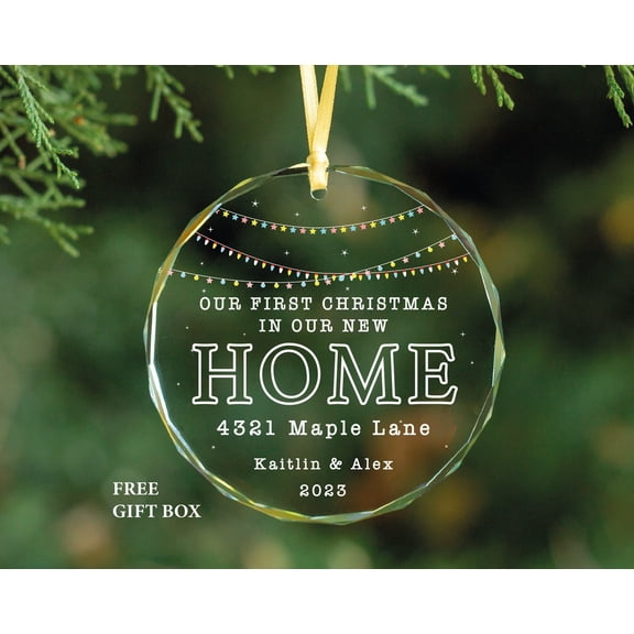 Our New Home Christmas Ornament - First Christmas at Address Ornament - New House Glass Ornaments