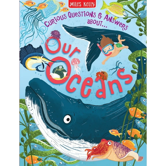 Curious Questions & Answers About... Our Oceans, (Paperback)