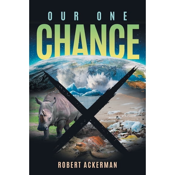Our One Chance, (Paperback)