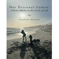 thumbnail image 1 of Our Personal Gaman: A Poetic Palette in the Circle of Life (Paperback), 1 of 1