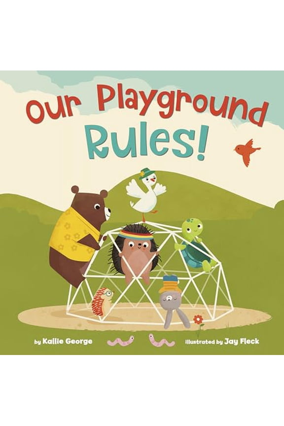 Pre-Owned Our Playground Rules! (Hardcover) 0593378741 9780593378748