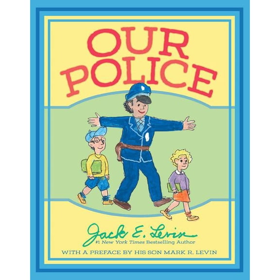 Our Police, (Hardcover)