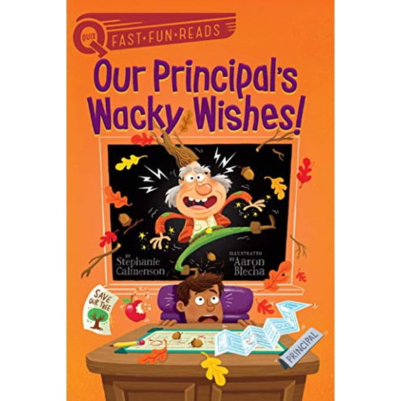 Pre-Owned Our Principal's Wacky Wishes!: A Quix Book (Paperback) 1534457550 9781534457553