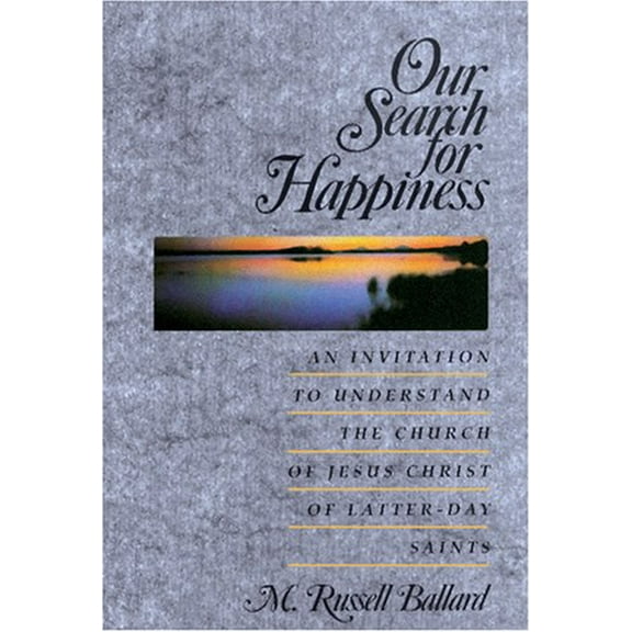 Pre-Owned Our Search for Happiness (Paperback) 0875799175 9780875799179
