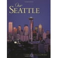 thumbnail image 1 of Pre-Owned Our Seattle (Hardcover) 0896580075 9780896580077, 1 of 1