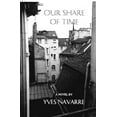 thumbnail image 1 of Our Share of Time (Paperback), 1 of 1