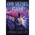 thumbnail image 1 of Our Sister's Keeper Binding: Paperback, 1 of 1