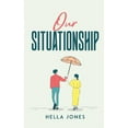 thumbnail image 1 of Our Situationship, (Hardcover), 1 of 1