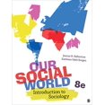 thumbnail image 1 of Pre-Owned Our Social World: Introduction to Sociology, 1 of 1