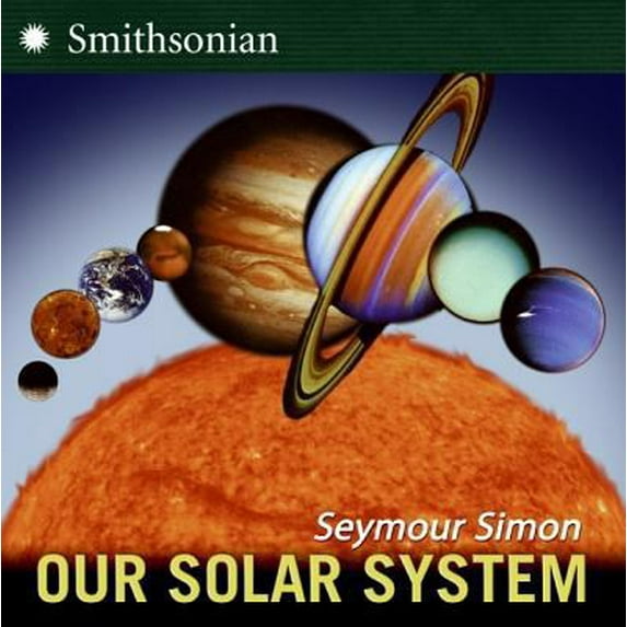 Pre-Owned Our Solar System (Hardcover) 0061140082 9780061140082