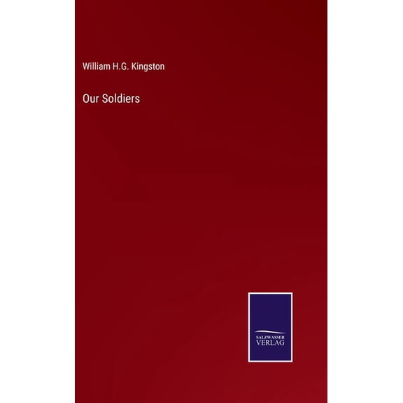 Our Soldiers (Hardcover)