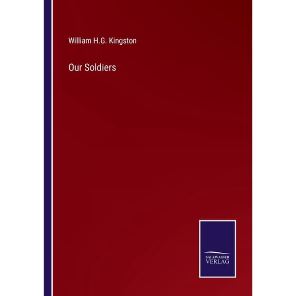 Our Soldiers (Paperback)