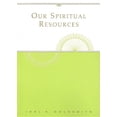 thumbnail image 1 of Our Spiritual Resources, (Paperback), 1 of 1